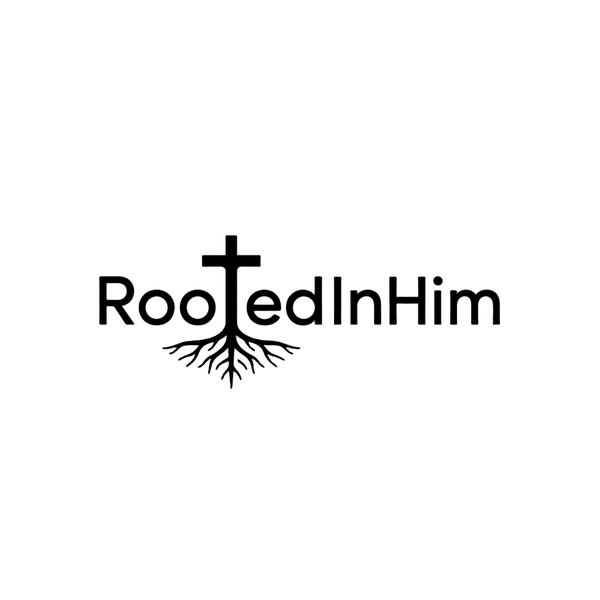Rooted In Him